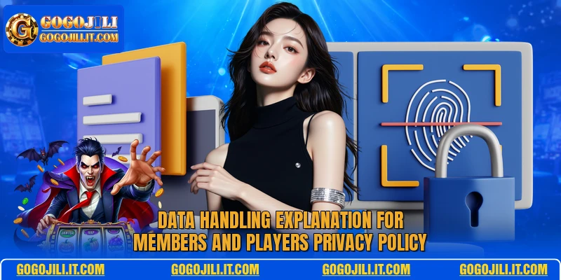 Privacy Policy 1 Data handling explanation for members and players privacy policy