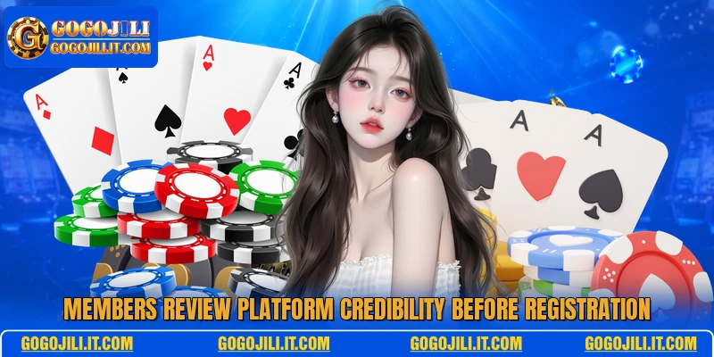 Members review platform credibility before registration