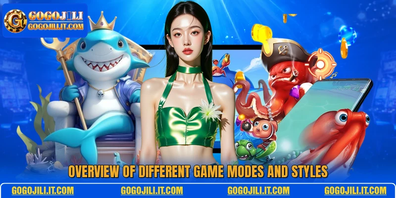 Overview of different game modes and styles