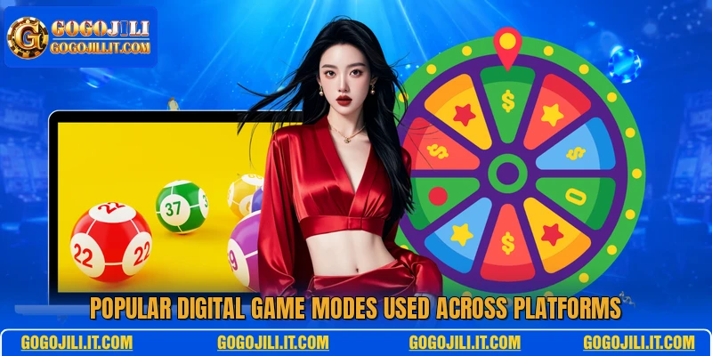 Popular digital game modes used across platforms