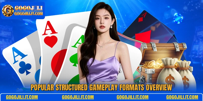 Popular structured gameplay formats overview