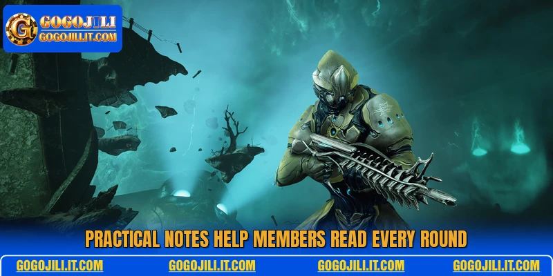 Practical notes help members read every round