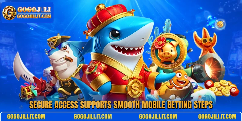 Secure access supports smooth mobile betting steps