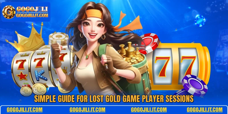 Simple guide for Lost Gold Game player sessions