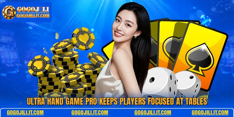 Ultra Hand Game Pro Keeps players focused at tables